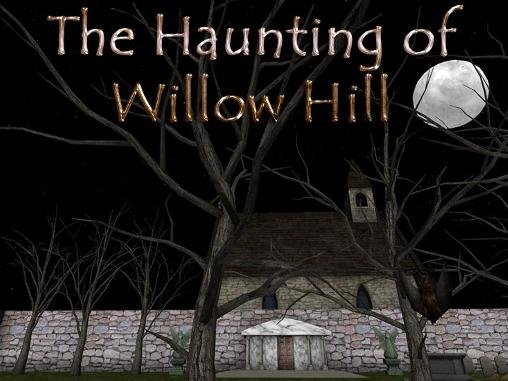 game pic for The haunting of Willow Hill